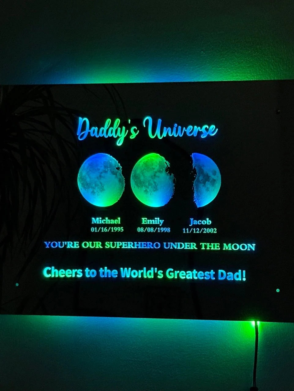 Custom LED Mirror Light Frame with text and date - dad's universe. Enter a date and we'll find out for you what it's like to live on the moon.