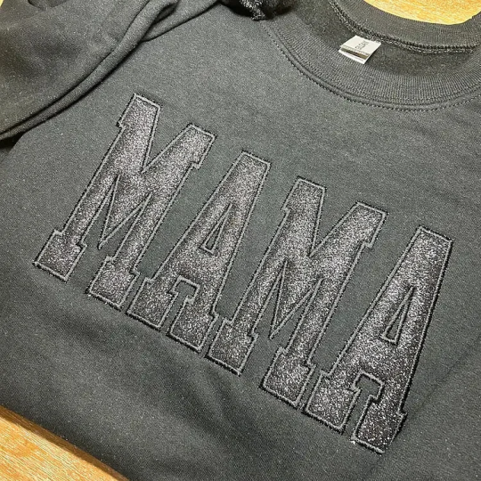Custom Embroidered Glitter Vinyl MAMA Sweatshirt/T-shirt/Hoodie -Gift For Mom & Grandma