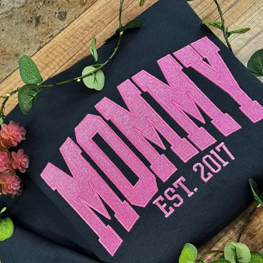 Custom Embroidered Glitter Vinyl MAMA Sweatshirt/T-shirt/Hoodie -Gift For Mom & Grandma